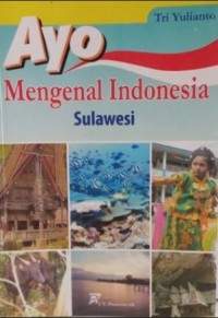 Image of ayo mengenal indonesia sulawesi