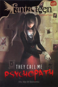 Image of Fantasteen: they call me psycopath