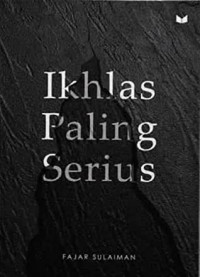 Image of Ikhlas paling serius