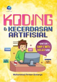 Image of Koding dan kecerdasan artifisial untuk kelas 8 SMP/MTs