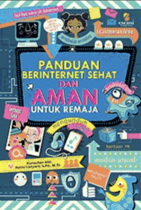 Image of Panduan berinternet sehat dan aman untuk remaja