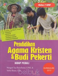 Image of Pendidikan Agama Kristen dan budi pekerti: hidup peduli