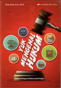 Image of Yuk mengenal hukum: panduan mengenal hukum untuk pelajar