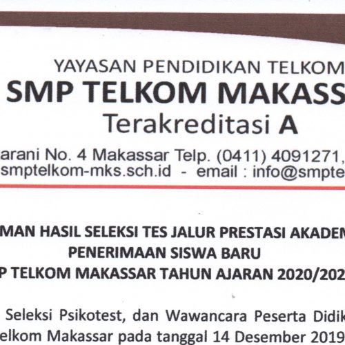 Pengumuman PPDB SMP Telkom Makassar Jalur Prestasi Akademik (JPA) TP 2020/2021