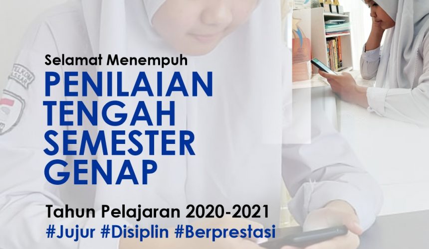 DITENGAH PELAKSANAAN BELAJAR DARI RUMAH (BDR) SMP TELKOM MAKASSAR MELAKSANAKAN PAS DAN PTS SECARA ONLINE