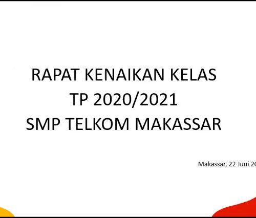 RAPAT KENAIKAN KELAS TP. 2020/2021