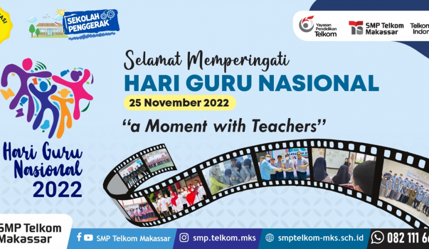 PERINGATAN HARI GURU NASIONAL TAHUN 2022 DI SMP TELKOM MAKASSAR