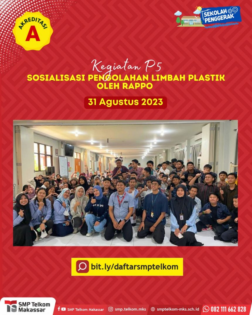 Kegiatan P5 Sosialisasi Pengolah Limbah Plastik di SMP Telkom Makassar