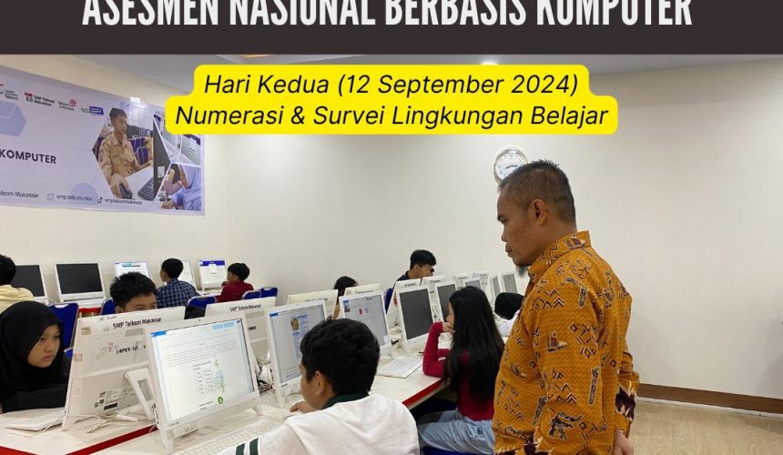 ANBK SMP Telkom Makassar