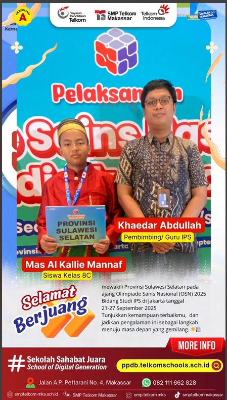 Selamat Berjuang di OSN IPS Tingkat Nasional, Ananda Mas Al Kallie Mannaf!